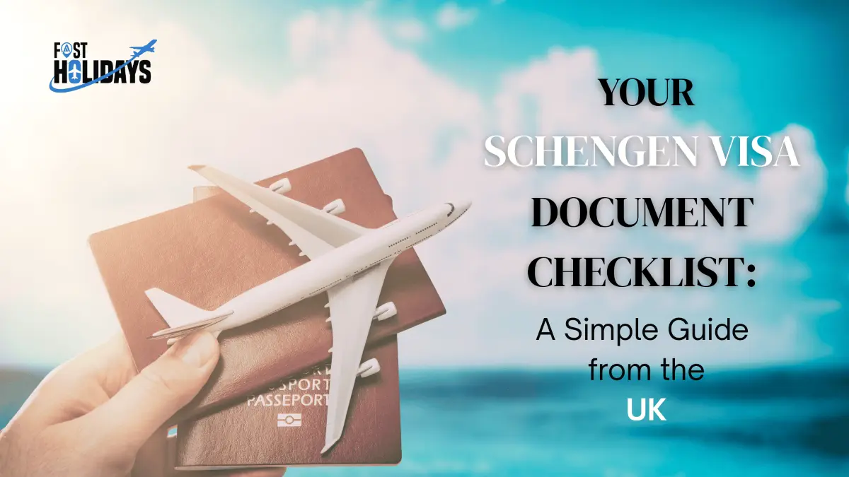 Schengen Visa Document Checklist